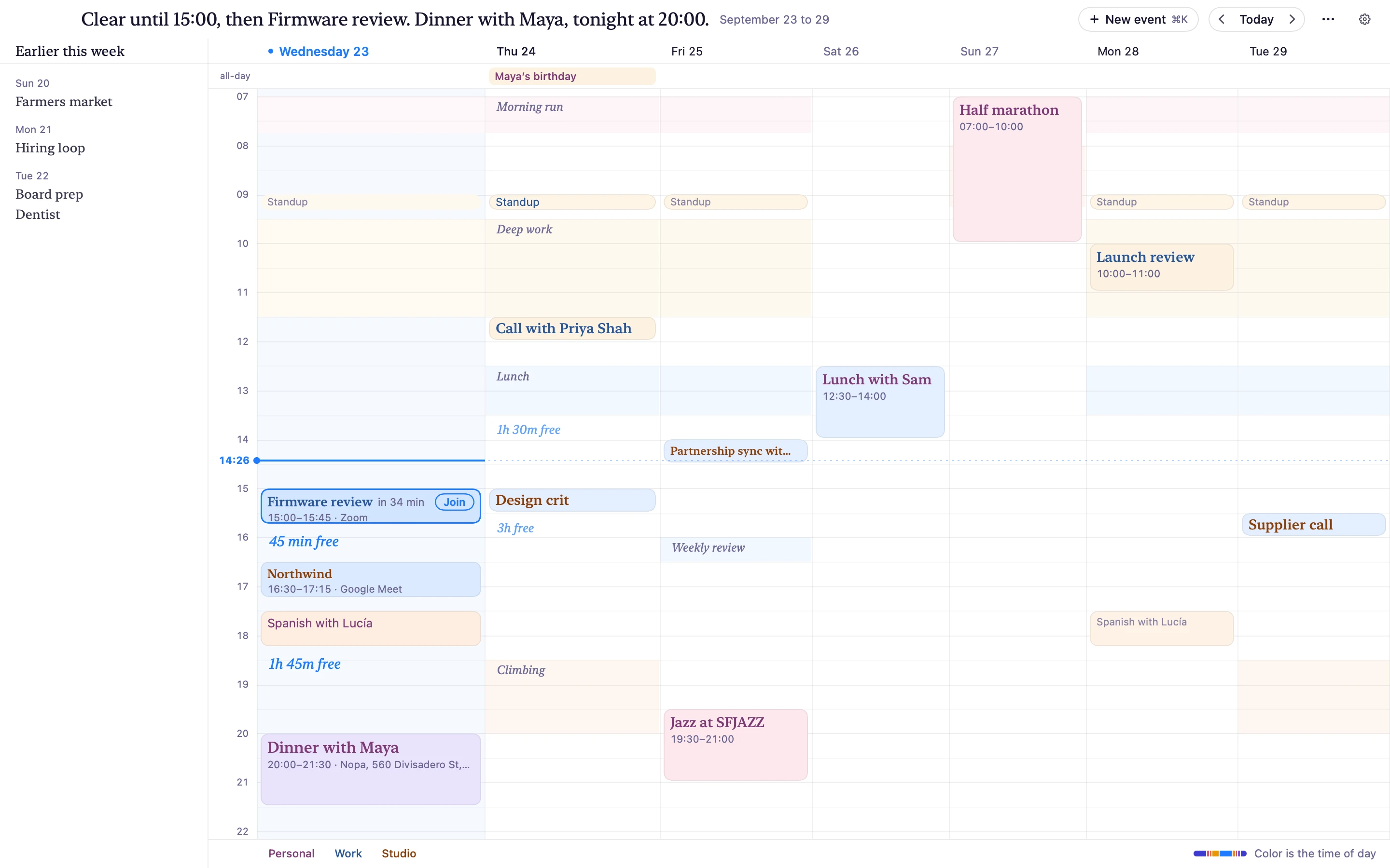 The week in Presently. A line at the top reads: Clear until 15:00, then Firmware review. Dinner with Maya, tonight at 20:00.